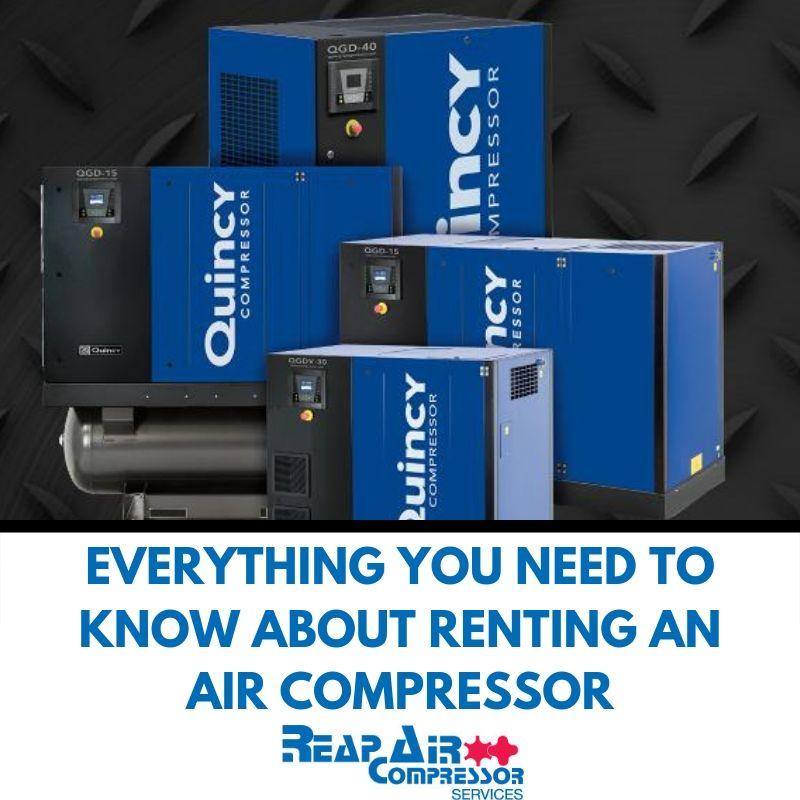 EVERYTHING YOU NEED TO KNOW ABOUT RENTING AN AIR COMPRESSOR